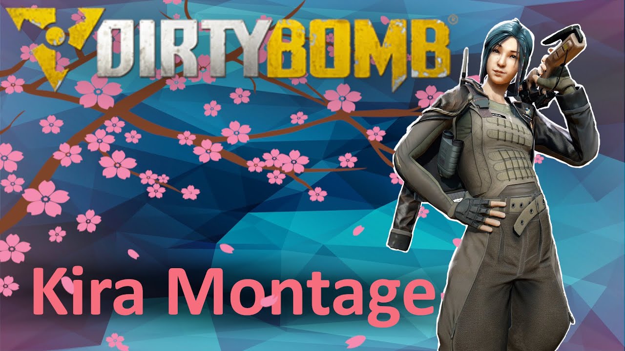 Dirty Bomb Kira Montage | Spellstorm