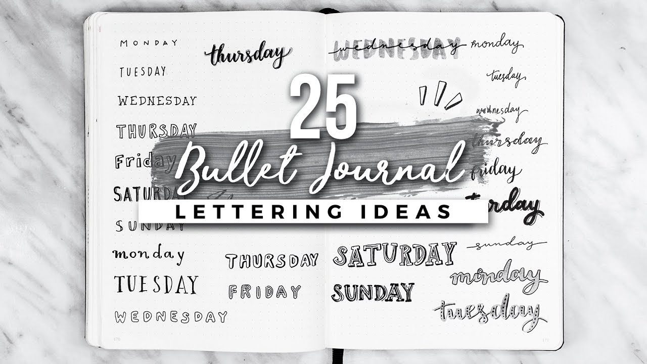 25 Bullet Journal Lettering Handwriting Ideas Youtube