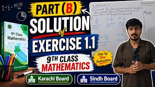 Part (B) Solution of Exercise 1.1 | 9th Class Mathematics || Karachi Board || Sindh Board ||