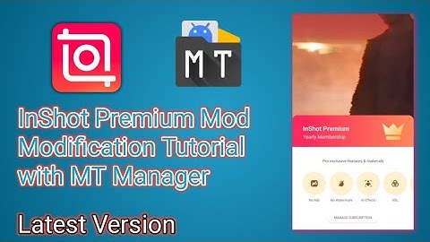 How to Mod InShot with MT Manager by @angkorfake