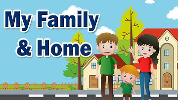 Class 3 | My Family And Home | EVS | English Medium | Maharashtra State Board | Home Revise