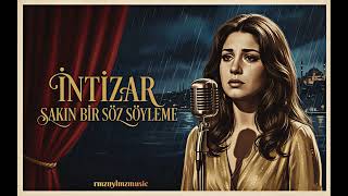 İntizar (Sakın Bir Söz Söyleme) - Anatolian 70S Psyshedelic Rock Cover