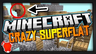 MINECRAFT SUPERFLAT like you've NEVER SEEN!