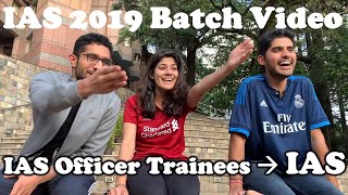 Memories to Cherish: IAS 2019 Batch Video