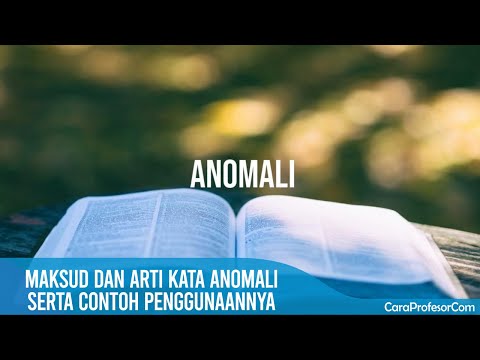 Video: Apa yang dimaksud dengan anomali?