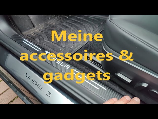 Tesla Model 3 - Meine accessoires und gadgets 