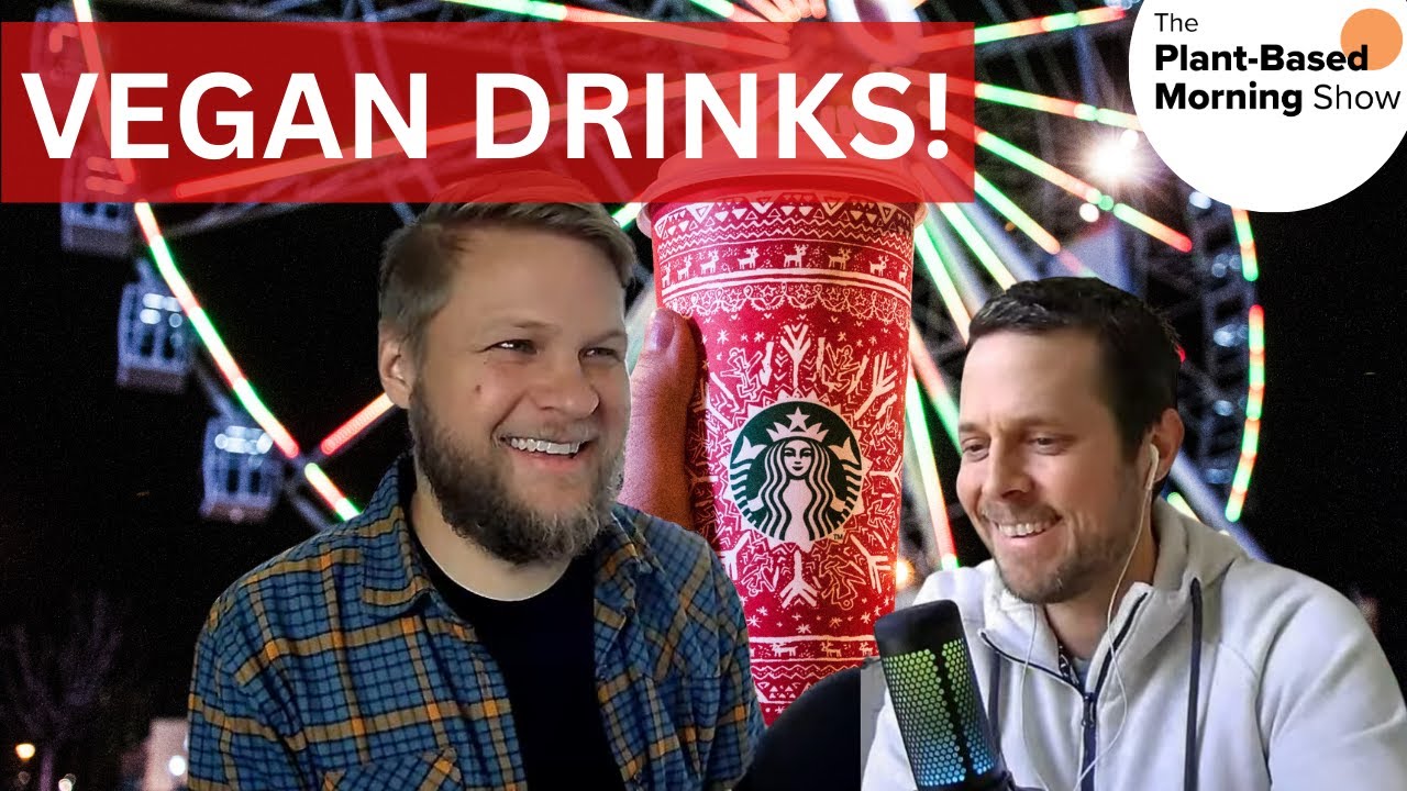 New Starbucks DairyFree Holiday Drinks, Essential PlantBased Kitchen