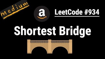 Shortest Bridge - LeetCode #934 Python, JavaScript, Java and C++