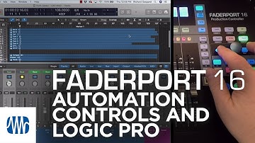 PreSonus–FaderPort 16 Automation Controls with Logic Pro