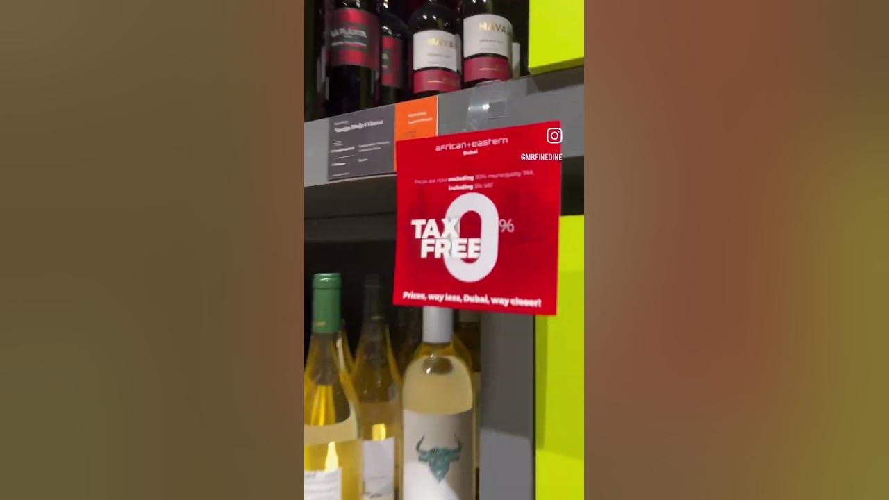 Alcohol is 30 cheaper in Dubai YouTube
