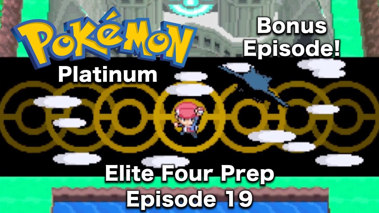 Elite Four Prep! Pokemon Platinum Let's Play Playthrough - Episode 19 (Bonus Episode!)