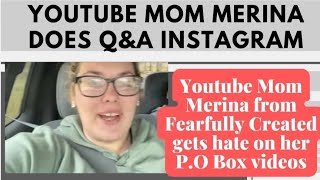 Merina Fearfully Created Q&A Instagram | Gets hate from P.O box video