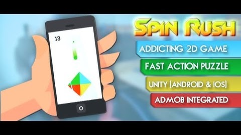 Spin Rush  - unity source code - Sellmyapp.com