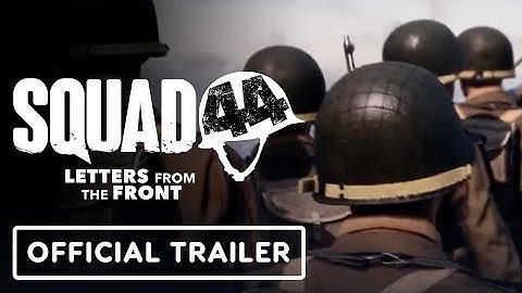 Squad 44 Formerly Post Scriptum  Official Trailer