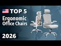 TOP—5. Best Ergonomic Office Chairs 2026