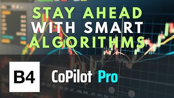 Smart Money Bots for Serious Traders - B4 CoPilot