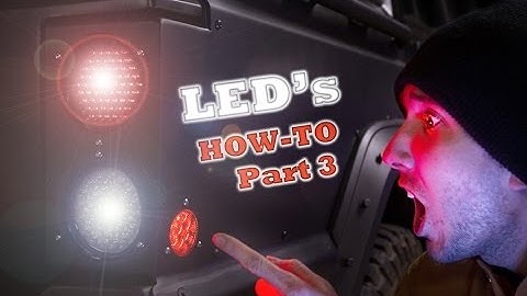 LED TAIL LIGHTS - How to wire them, Part 2 of 3