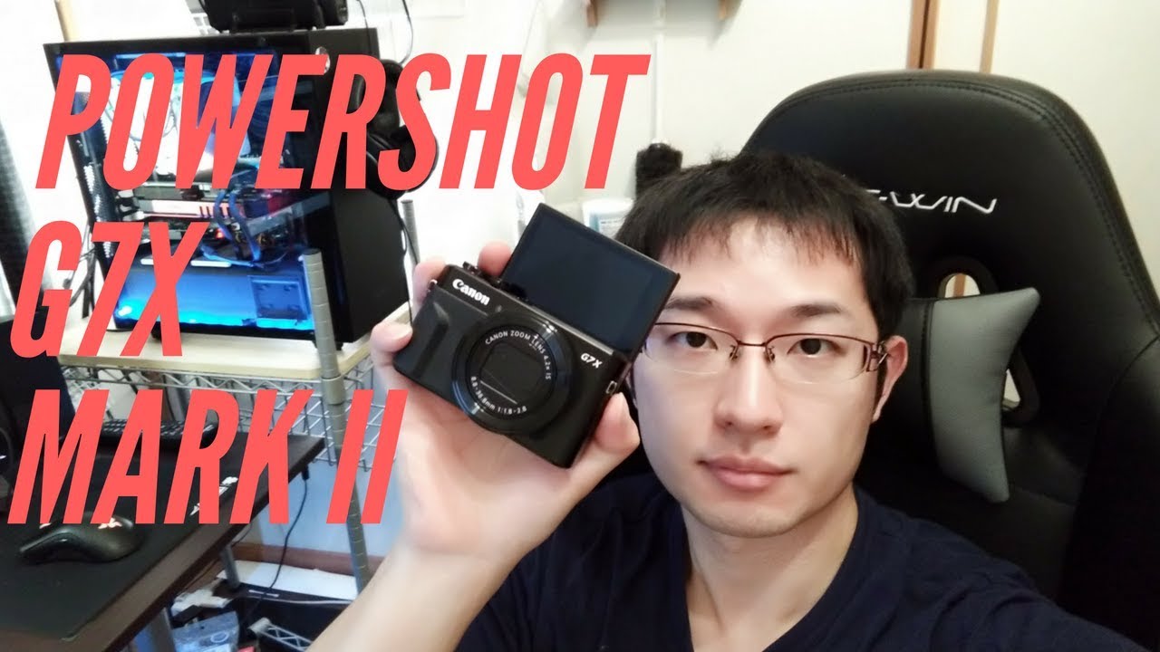 デジカメ 】Canon G7 X Mark IIの外観と野外レビュー！ 高級コンデジの