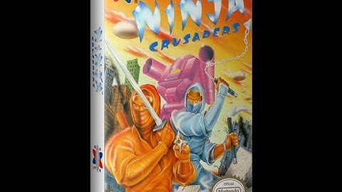 Longplay: Ninja Crusaders - NES - Nintendo Entertainment System - 232/714