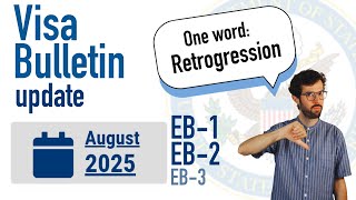 Visa Bulletin August 2025 - Bad news