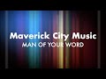 Man of Your Word (feat. Chandler Moore & KJ Scriven) | Maverick City Music | TRIBL | LYRIC VIDEO