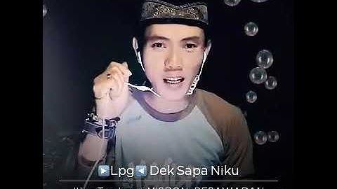 DEK SAPA NIKU  ~~By Itha tumbay  feat Misron