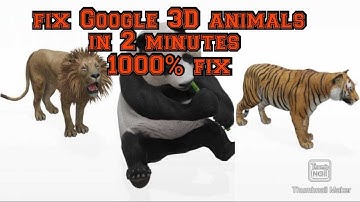 How to fix Google animals 3D view not working | Tiger 3D view in your place