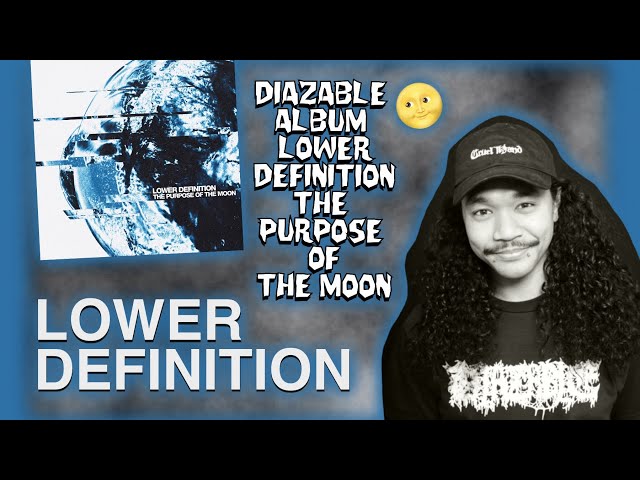 Lower Definition – The Purpose of the Moon Album Review - YouTube