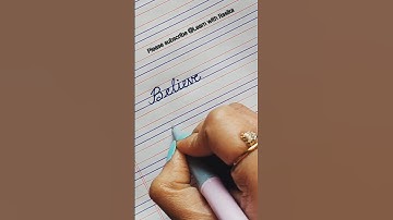 Believe in yourself - cursive writing #shorts #cursivewriting #calligraphy #art #handwriting
