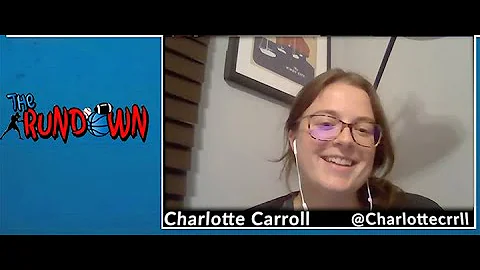 Uconn writer Charlotte Carroll joins the Rundown |...