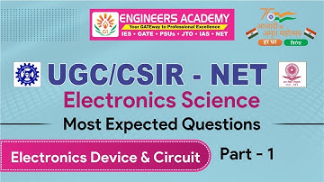 Electronic Device and Circuits CSIR UGC NET 2022 Expected Question | Electronic Science | Part-1