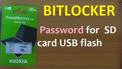 How to Password Protect  SD card USB flash drive on Windows BITLOCKER