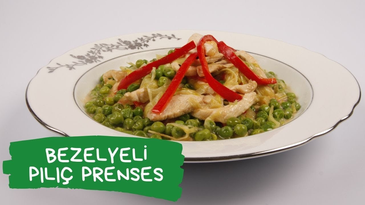 Bezelyeli Piliç Prenses Tarifi | Yemek Ekranı