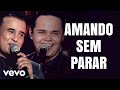 Matheus & Kauan - Amando Sem Parar