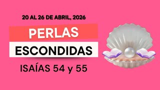 Perlas Escondidas - Respuestas fáciles - ISAÍAS 54 y 55