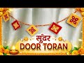 Darvaje ke liye banaya Gaya Sundar toran