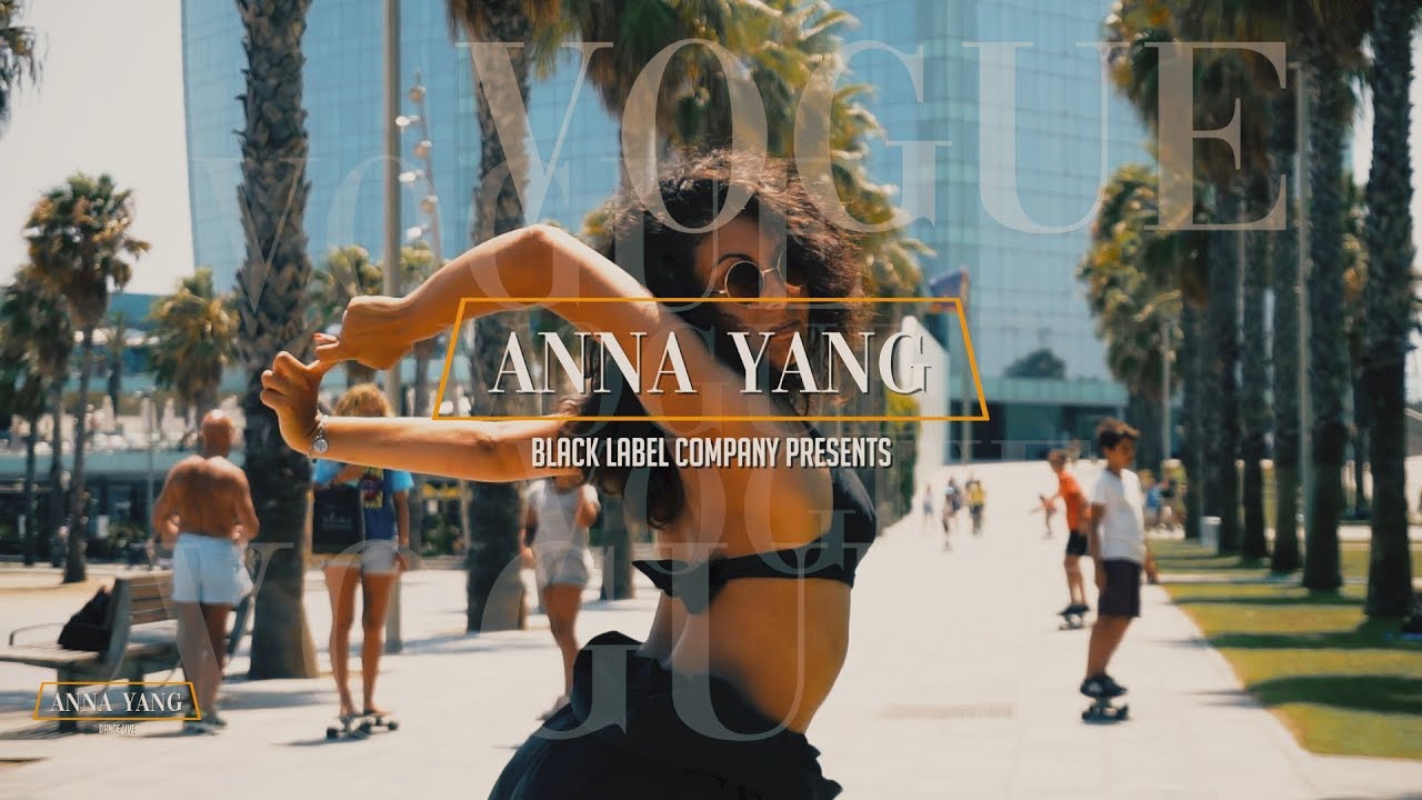 #DANCELIVE ANNA YANG | VOGUE | BARCELONA - YouTube