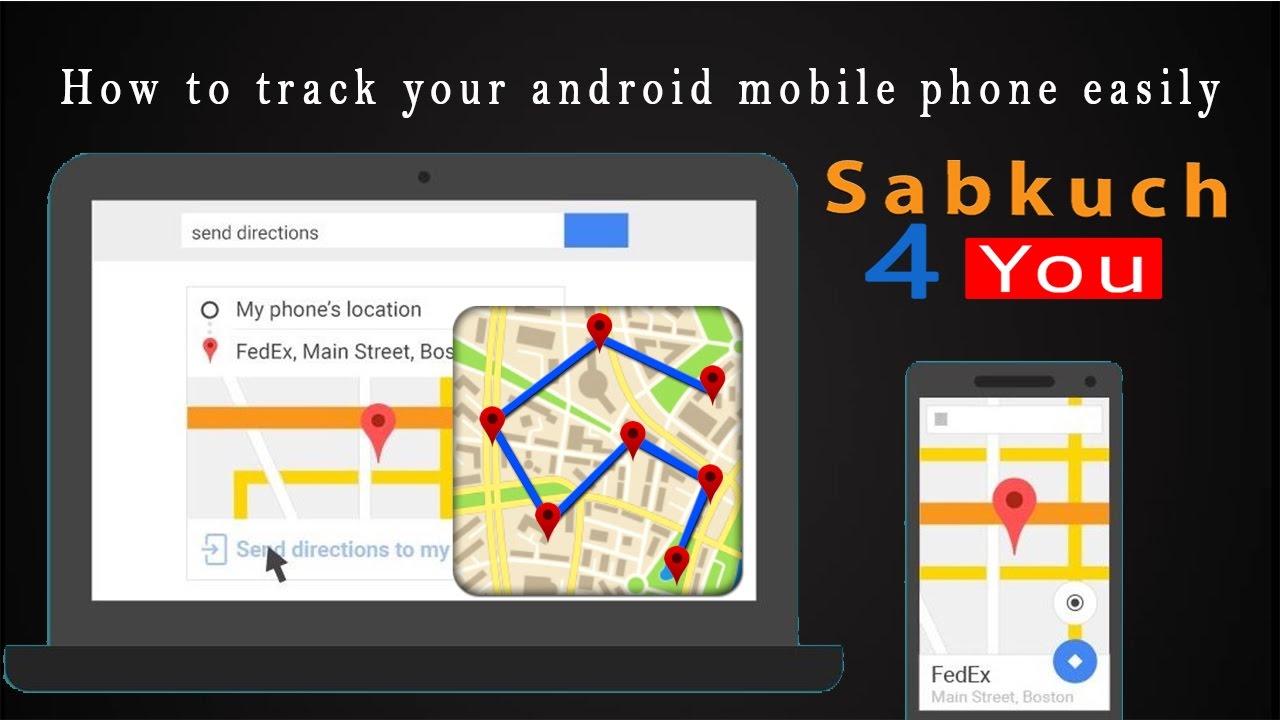 How to track your android mobile location easily YouTube