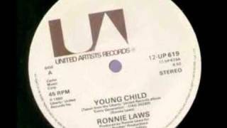 Video thumbnail of "Ronnie Laws-Young Child"