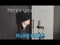 Heres your perfect  jamie miller  flukie cover