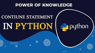 How We Use Continue Statement In Python (Hindi)