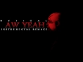 Tech N9ne X Aw Yeah Official Instrumental ( Remake )