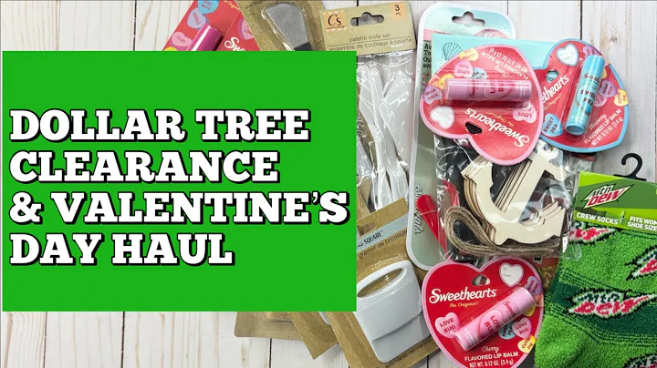 DOLLAR TREE .25 CENT CLEARANCE HAUL AND NEW VALENTINE’S DAY ITEMS 