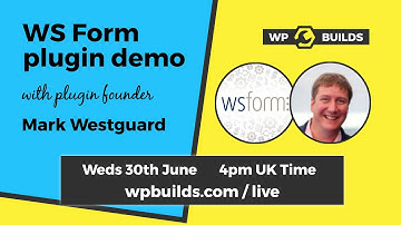 WS Form Webinar from WP Builds