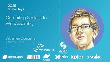Sébastien Doeraene: Compiling Scala js to WebAssembly [Scala Days 2025]