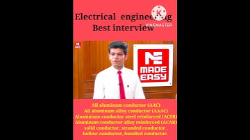 What are the various conductor used in a transmission  line?electrical  engg best interview  🙏🙏