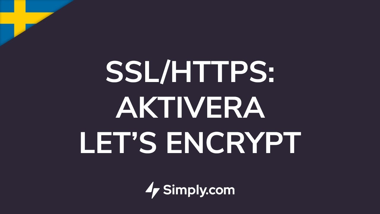 Aktivera HTTPS med Let's Encrypt | Simply.com - YouTube