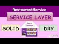 Resto Manager – EP6 – Application JavaFX + Hibernate | Mise en place du Service Layer - S.O.L.I.D