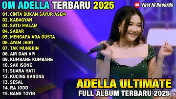 CINTA BUKAN SAYUR ASEM - KABAGYAN -  CANTIKA NUSWANTORO  - ADELLA FULL ALBUM 2025 