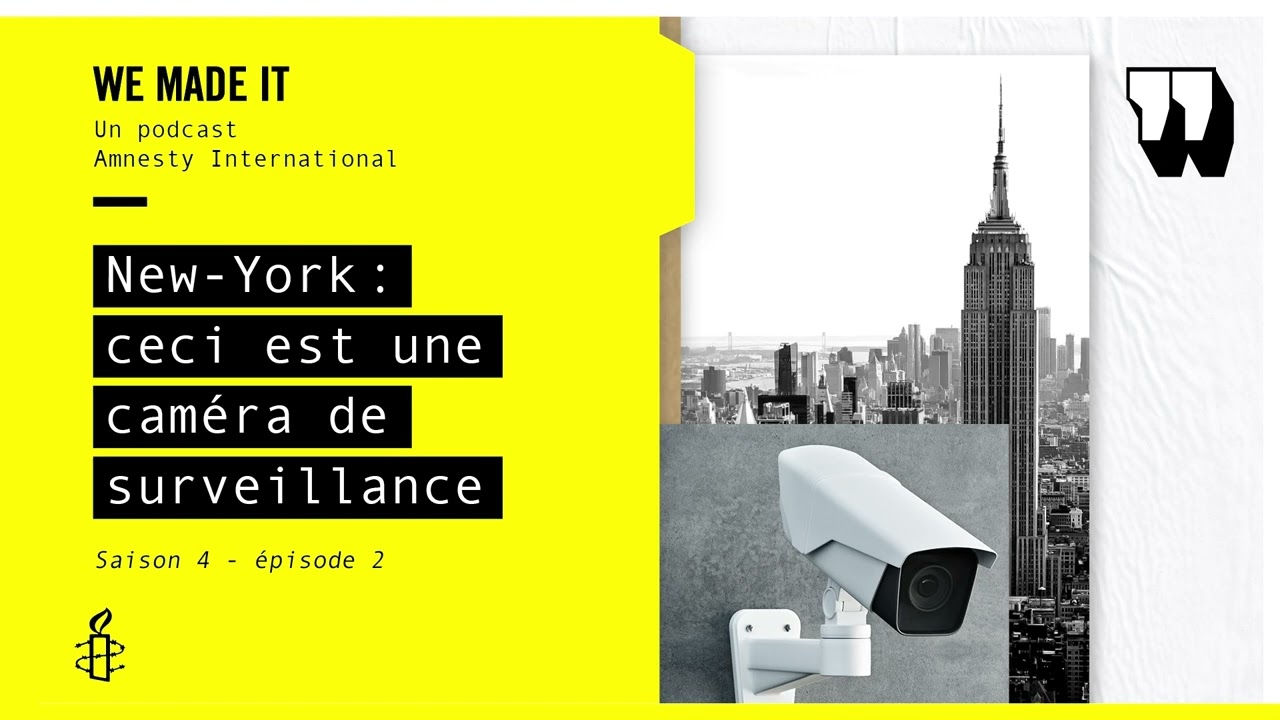 WE MADE IT #4 - Épisode 2/3 : New-York, ceci est une caméra de surveillance.
